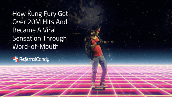 How Kung Fury Got Over 20M Hits Through Word-of-Mouth