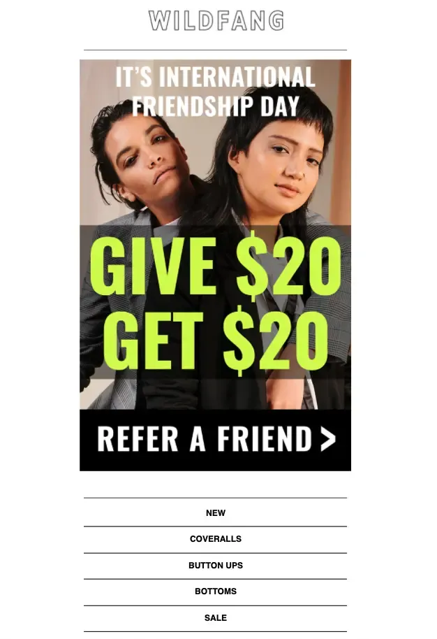 Refferral email example from Wildfang